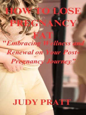 cover image of How to Lose Pregnancy Fat